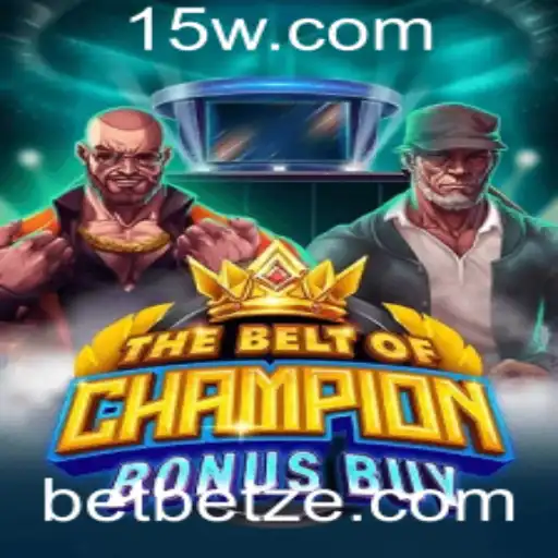 Aventure-se em TheBeltOfChampionBonusBuy e Descubra o Mundo de betze